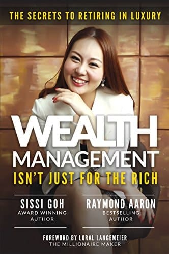 Wealth Management Isn't Just for the Rich: The Secrets to Retiring in Luxury