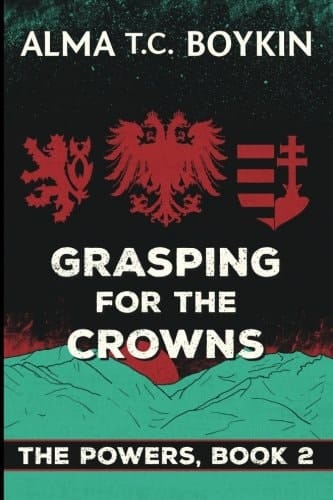 Grasping for the Crowns (The Powers)