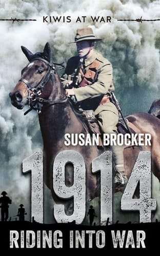 1914 Riding Into War