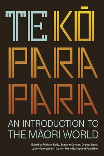 Te Kōparapara An Introduction to the Māori World