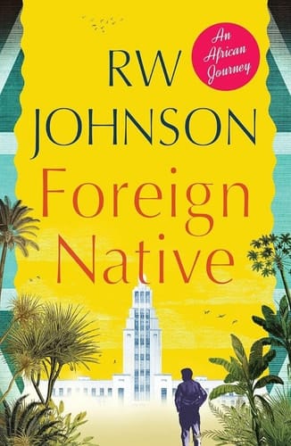 Foreign Native An African Journey