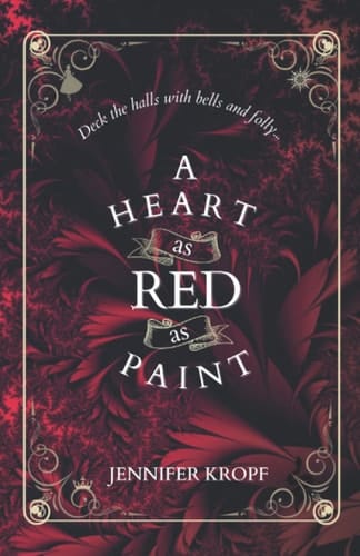 A Heart as Red as Paint