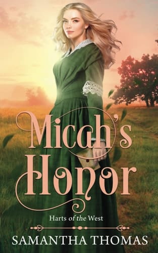 Micah's Honor (Harts of the West)