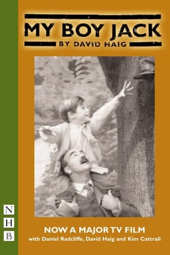 My Boy Jack: TV tie-in edition (Nick Hern Books)