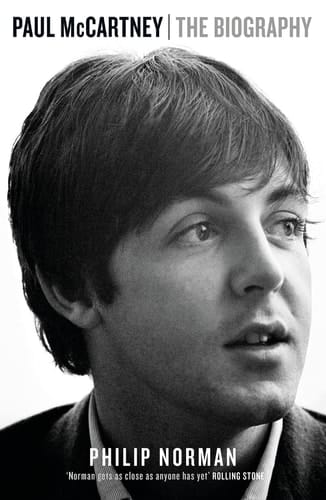 Paul McCartney The Biography