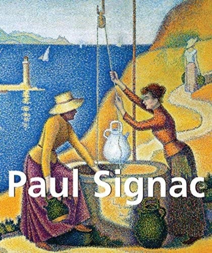 Paul Signac 1863-1935