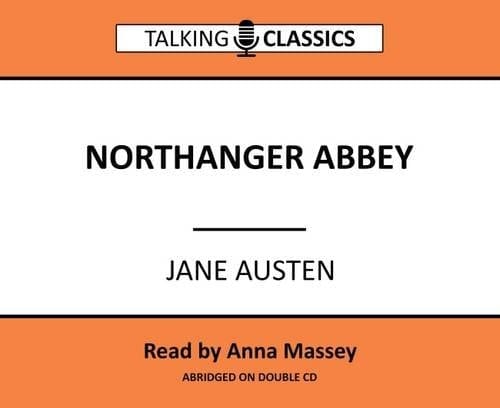 Northanger Abbey