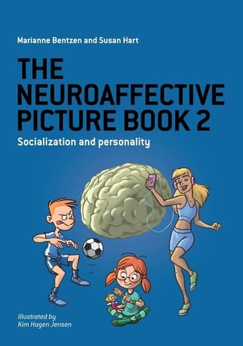 The Neuroaffective Picture Book 2 Socialization and Personality