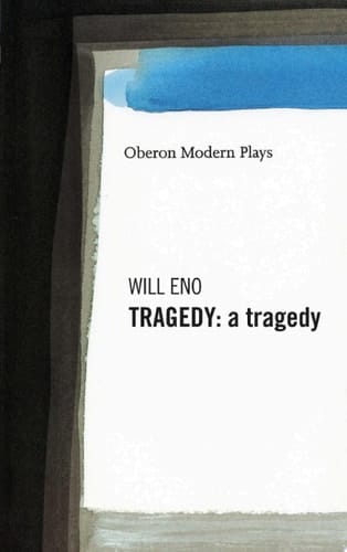 Tragedy: A Tragedy