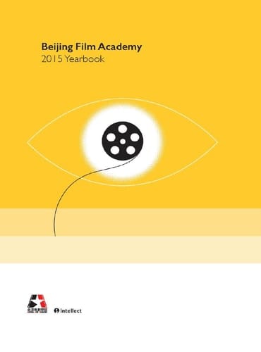 Beijing Film Academy Yearbook 2015 2015