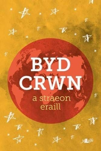 Byd crwn a straeon eraill