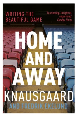 Home and Away Writing the Beautiful Game