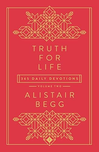Truth for Life - Volume 2 365 Daily Devotions