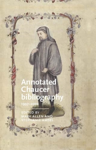 Annotated Chaucer bibliography 1997–2010