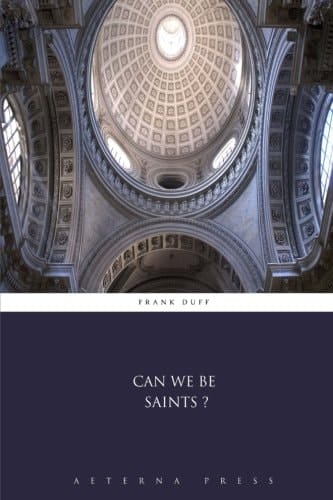 Can we be Saints?