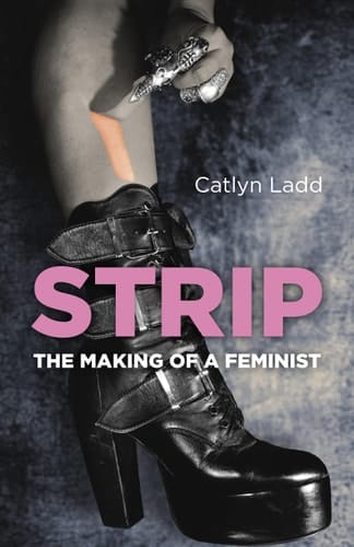Strip The Making of a Feminist