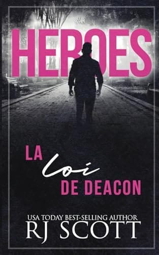 La loi de Deacon (Série Héroes) (French Edition)