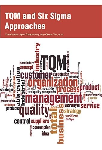 TQM and Six Sigma Approaches
