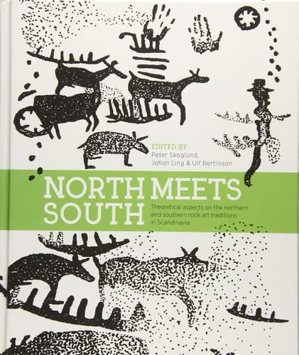 North Meets South Theoretical Aspects on the Northern and Southern Rock Art Traditions in Scandinavia
