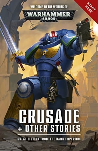 Crusade and Other Stories (Warhammer 40,000)