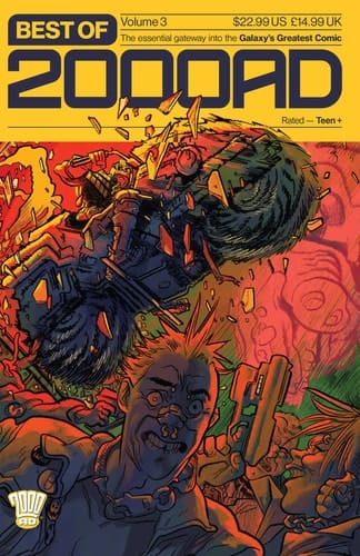 Best of 2000 AD Volume 3 The Essential Gateway to the Galaxy's Greatest Comic