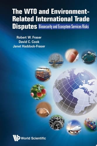 The WTO and Environment-Related International Trade Disputes: Biosecurity and Ecosystem Services Risks