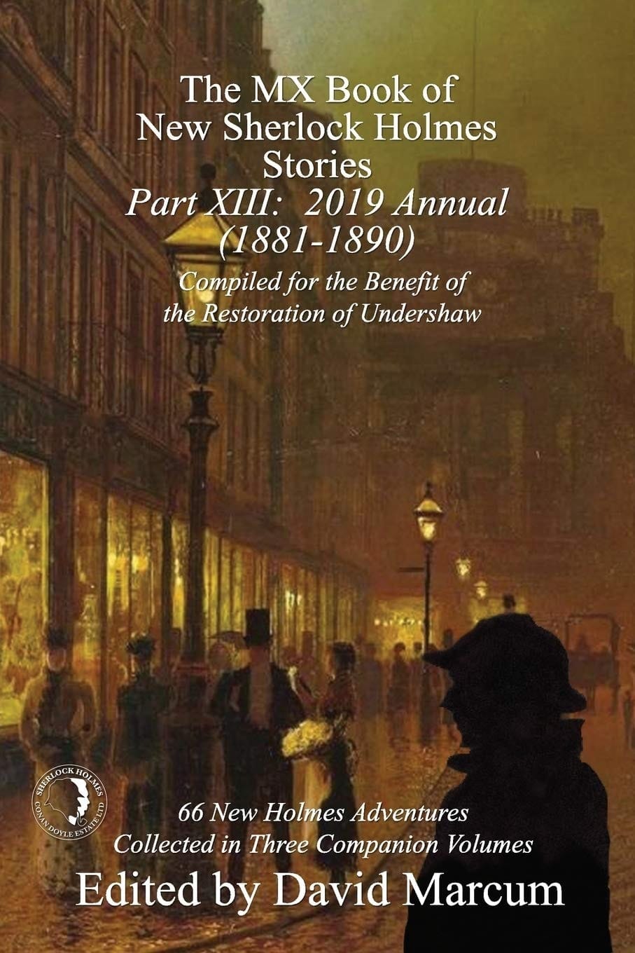 The MX Book of New Sherlock Holmes Stories - Part XIII 2019 Annual (1881-1890)