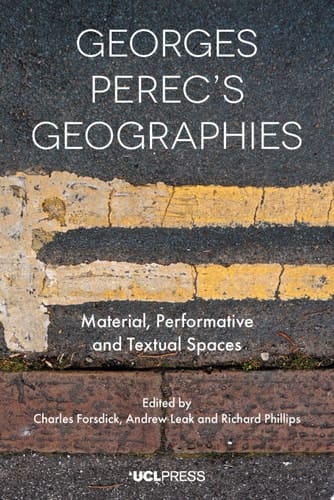 Georges Perec’s Geographies