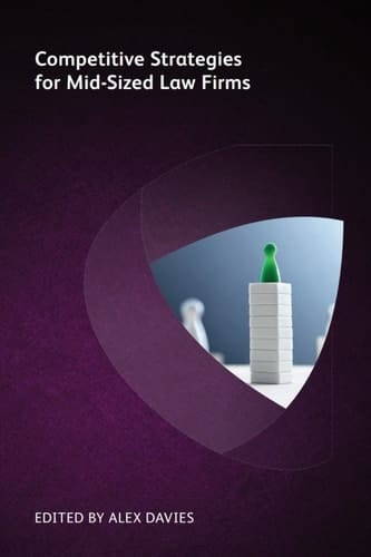 Competitive Strategies for Mid-Sized Law Firms