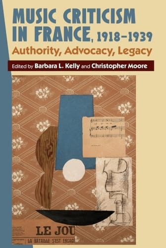 Music Criticism in France, 1918-1939