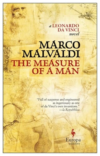The Measure of a Man A Novel about Leonardo Da Vinci