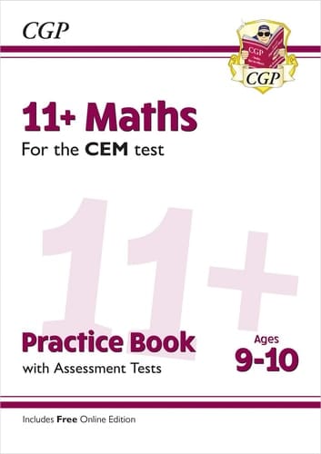 11+ Maths for the CEM Test Practice Book - Ages 9-10 with Assessment Tests