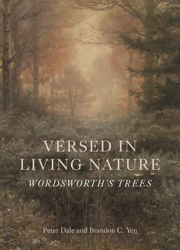 Versed in Living Nature Wordsworth’s Trees