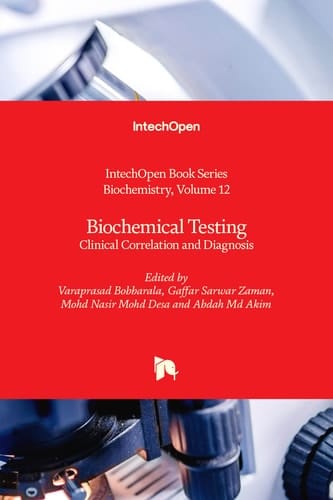 Biochemical Testing Clinical Correlation and Diagnosis