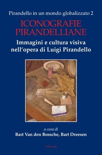 Pirandello in un mondo globalizzato 2
