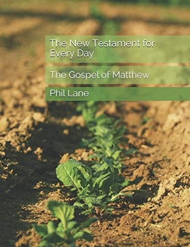 The New Testament for Every Day The Gospel of Matthew