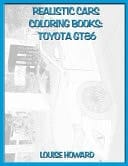 Realistic Cars Coloring Books Toyota Gt86
