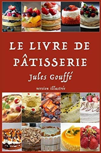 Le Livre de Pâtisserie