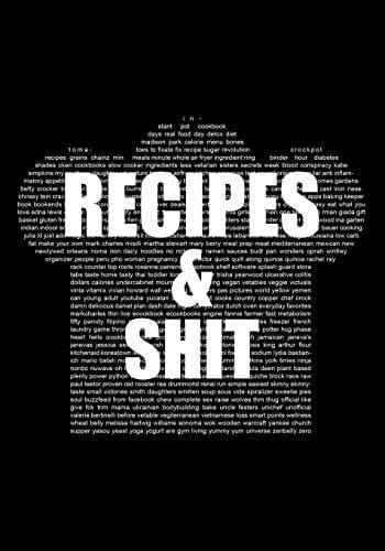 Recipes and Shit My Favorite Recipes Shit Cookbook Document Cooking Journal