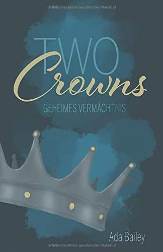 Two Crowns Geheimes Vermächtnis