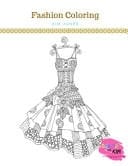 Fashion Coloring An ADULT COLORING BOOK: Fashion and Dresses - 2 Coloring Books In 1
