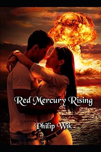 Red Mercury Rising