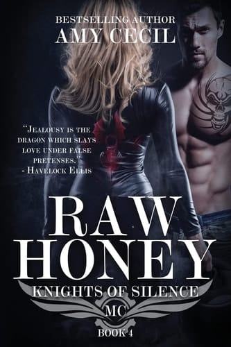 Raw Honey Knights of Silence MC