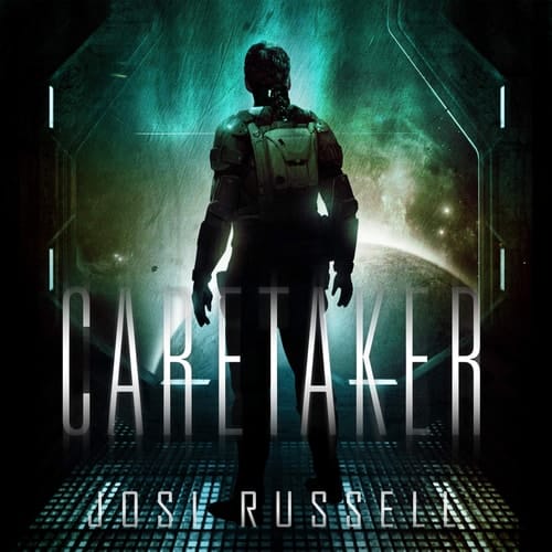 Caretaker (The Caretaker Chronicles)