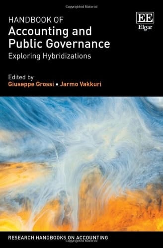 Handbook of Accounting and Public Governance Exploring Hybridizations