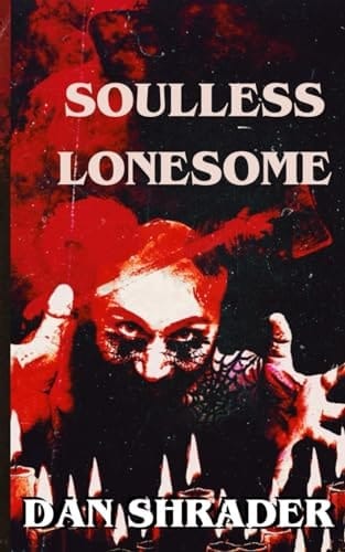 Soulless Lonesome