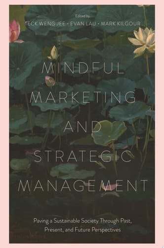 Mindful Marketing and Strategic Management