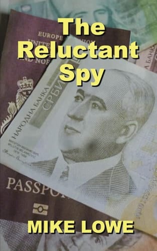The Reluctant Spy
