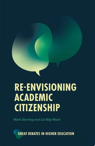 Re-envisioning Academic Citizenship