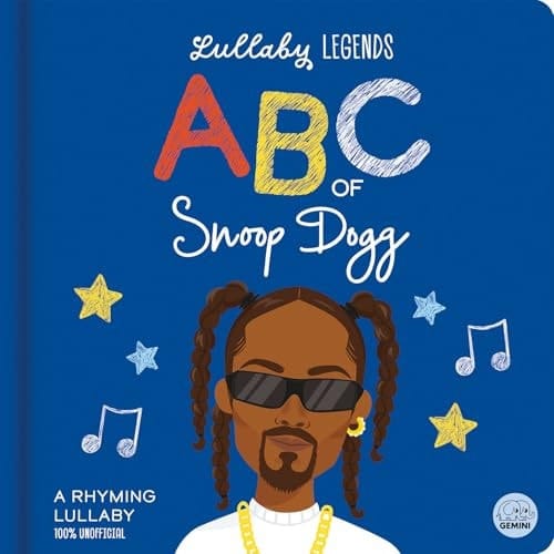 Lullaby Legends: ABC of Snoop Dogg A Rhyming Lullaby